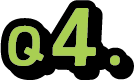 Question 4